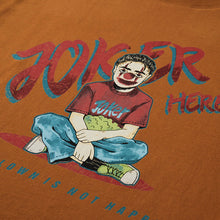 Load image into Gallery viewer, Unhappy Joker Here Summer T-shirt
